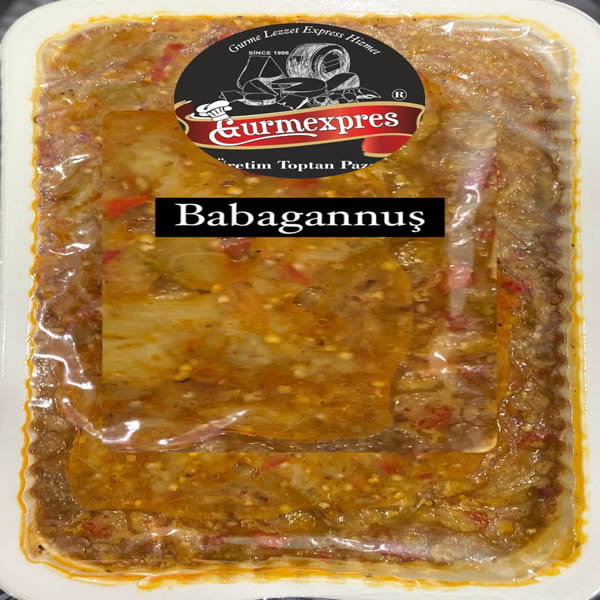 GURME MEZE - BABAGANNUŞ  2500 GRAM